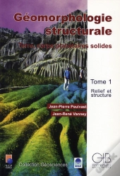 Géomorphologie Structurale ; Terre, Corps Planétaires Solides T.1 ; Relief Et Structure
