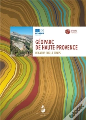 Capa do artigo Geoparc De Haute-Provence - Regards Sur Le Temps