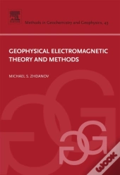 Geophysical Electromagnetic Theory And Methods