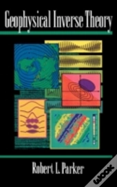 Geophysical Inverse Theory