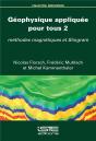 Géophysique Appliquée Pour Tous T.2 ; Méthodes Magnétiques Et Slingram - Preview