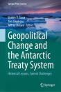 Geopolitical Change And The Antarctic Treaty System - Preview
