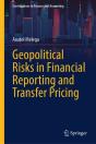 Geopolitical Risks In Financial Reporting And Transfer Pricing - Preview
