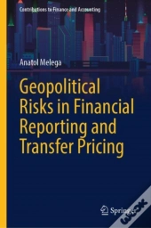 Geopolitical Risks In Financial Reporting And Transfer Pricing