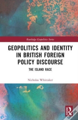 Capa do artigo Geopolitics And Identity In British Foreign Policy Discourse