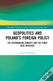 Geopolitics And Poland'S Foreign Policy