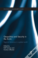 Geopolitics And Security In The Arctic