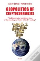 Geopolitics Of Cryptocurrencies