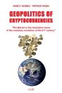 Geopolitics Of Cryptocurrencies - Preview