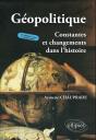 Géopolitique, Constantes Et Changements Dans L'Histoire - 3e Édition - Preview