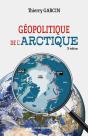 Géopolitique De L'Arctique, 2e Ed. - Preview
