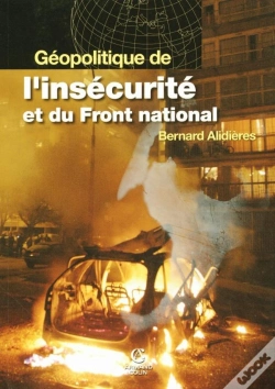 Capa do artigo Géopolitique De L'Insécurite Et Du Front National