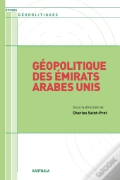 Géopolitique Des Emirats Arabes Unis