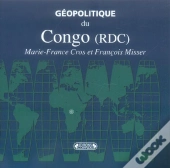 Geopolitique Du Congo Kinshasa