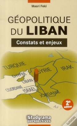 Capa do artigo Géopolitique Du Liban ; Constats Et Enjeux (2e Édition)