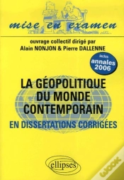 Capa do artigo Géopolitique Du Monde Contemporain ; Dissertations Corrigées ; Prépas Ecs 2e Année