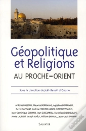 Géopolitique Et Religions Au Proche-Orient