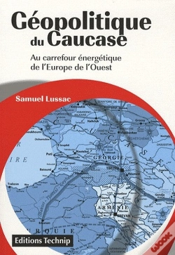 Capa do artigo Géopolituqe Du Caucase ; Au Carrefour Énergetique De L'Europe De L'Ouest