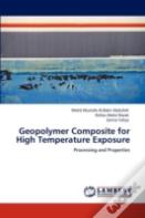 Geopolymer Composite For High Temperature Exposure