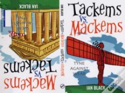 Capa do artigo Geordies Vs Mackems And Mackems Vs Geordies
