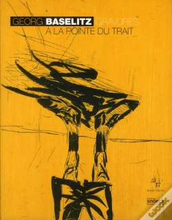 Capa do artigo Georg Bazelitz Gravures A La Pointe Du Trait