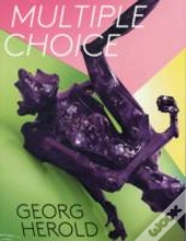 Georg Herold: Multiple Choice