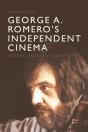 George A. Romero'S Independent Cinema - Preview