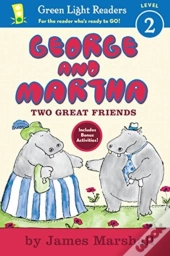 George And Martha Two Great Friends Early Reader