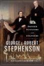 George And Robert Stephenson - Preview