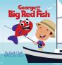 George And The Big Red Fish - Preview