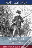George At The Fort (Esprios Classics)