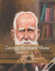 George Bernard Shaw