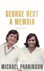 George Best: A Memoir - Preview