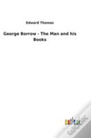 George Borrow - The Man And His Books