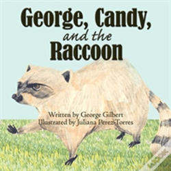 Capa do artigo George, Candy, And The Raccoon