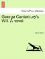 George Canterbury'S Will. A Novel. - Preview