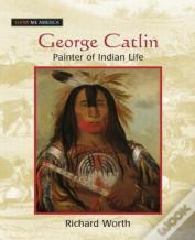 George Catlin