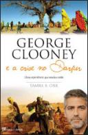 George Clooney e a Crise no Darfur