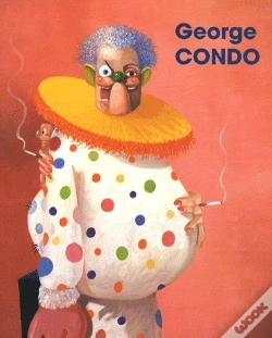 Capa do artigo George Condo : La Civilisation Perdue/ The Lost Civilization