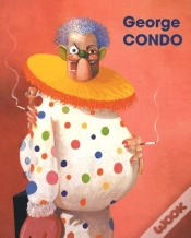 Capa do artigo George Condo : La Civilisation Perdue/ The Lost Civilization