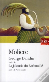 George Dandin Et La Jalousie De Barbouille