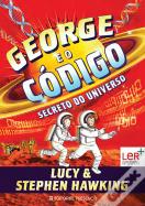 George e o Código Secreto do Universo