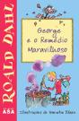 George e o Remédio Maravilhoso - Preview
