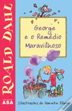 Capa do artigo George e o Remédio Maravilhoso