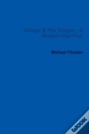 Capa do artigo George & The Dragon - A Modern-Day-Play