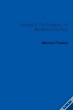Capa do artigo George & The Dragon - A Modern-Day-Play