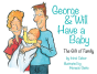 George & Will Have A Baby - Preview