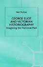 George Eliot And Victorian Historiography - Preview