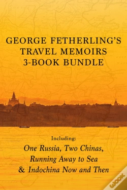 Capa do artigo George Fetherling'S Travel Memoirs 3-Book Bundle