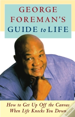 Capa do artigo George Foreman'S Guide To Life